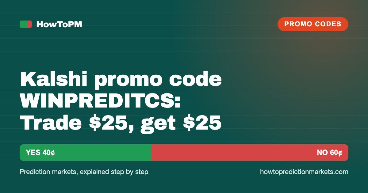 Kalshi promo code WINPREDITCS: Trade $25, get $25 (September 2026)