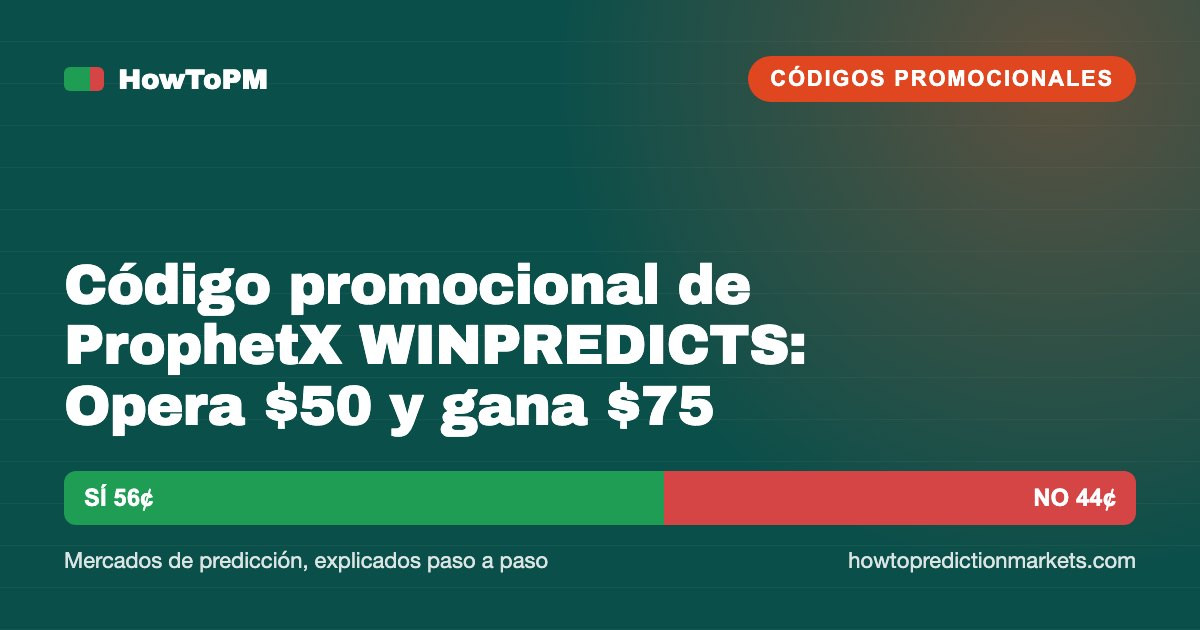 Código promocional de ProphetX WINPREDICTS: Opera $50 y gana $75 (septiembre de 2026)