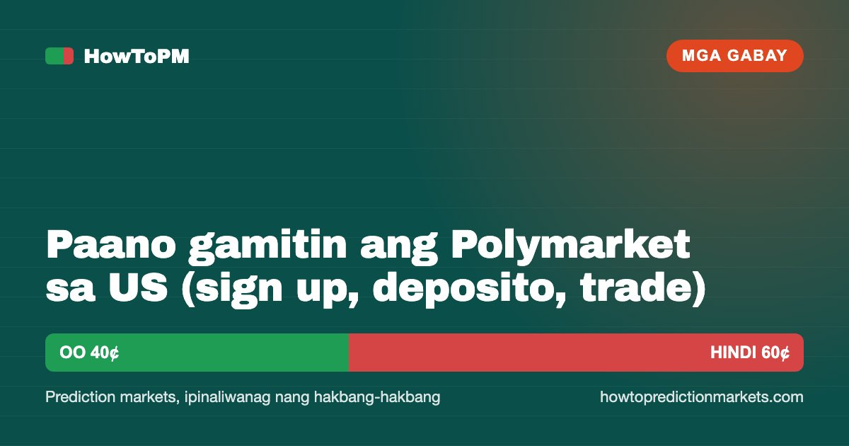 Paano gamitin ang Polymarket sa US (sign up, deposito, trade)