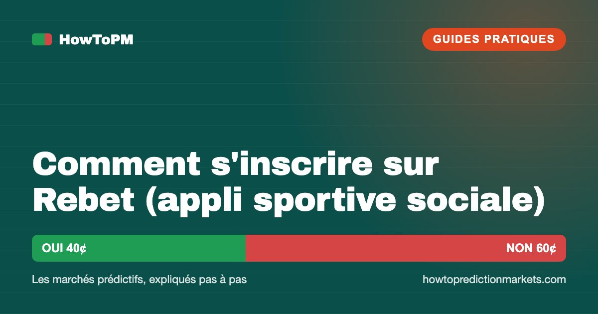 Comment s'inscrire sur Rebet (appli sportive sociale)