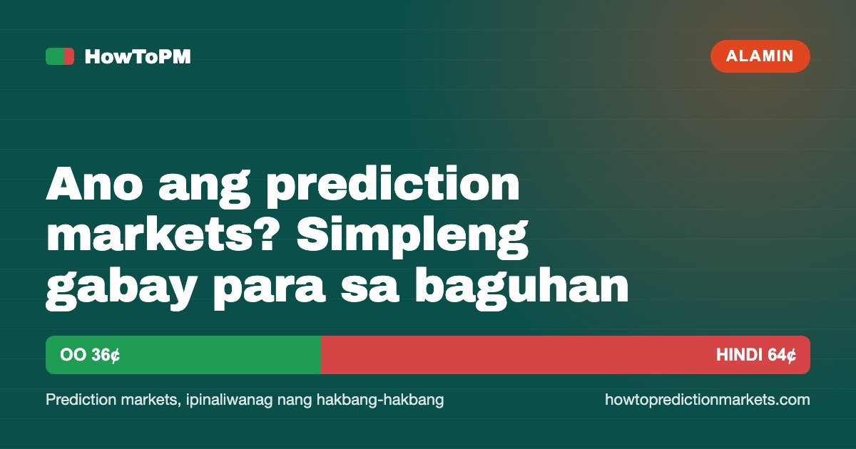 Ano ang prediction markets? Simpleng gabay para sa baguhan