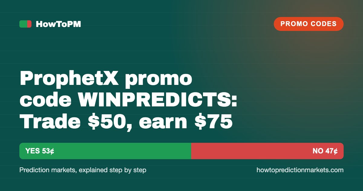 ProphetX promo code WINPREDICTS: Trade $50, earn $75 (September 2026)