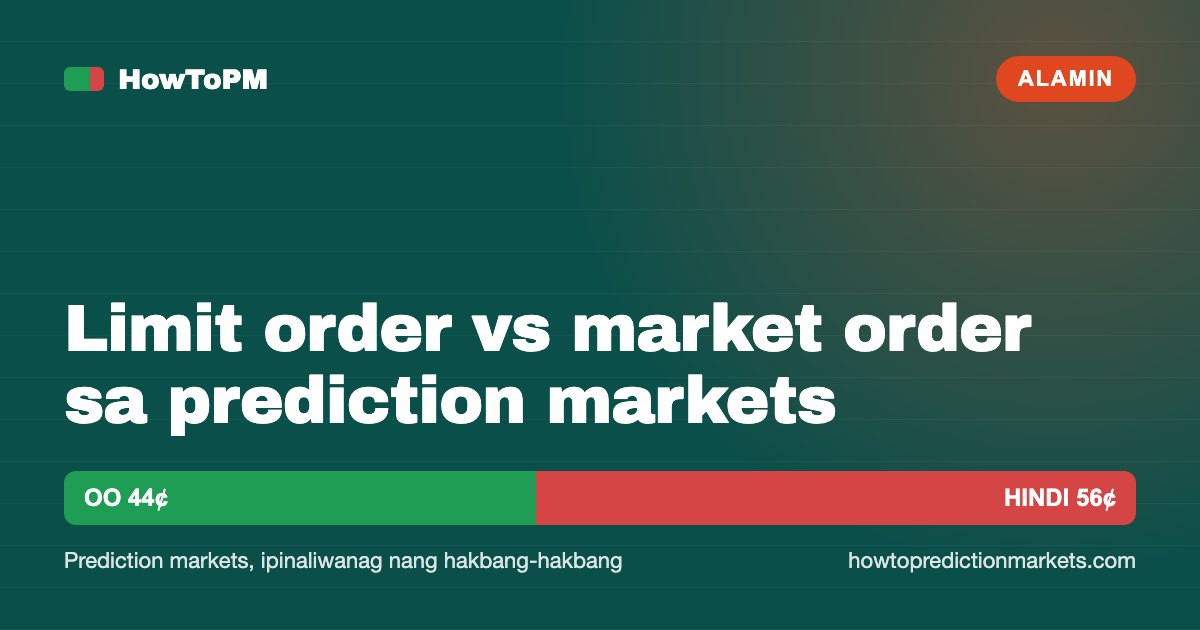 Limit order vs market order sa prediction markets
