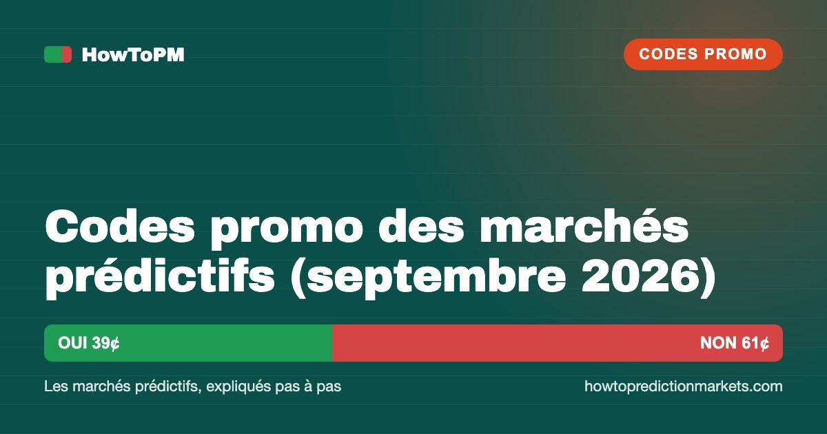 Codes promo des marchés prédictifs (septembre 2026)