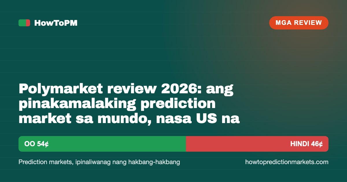 Polymarket review 2026: ang pinakamalaking prediction market sa mundo, nasa US na