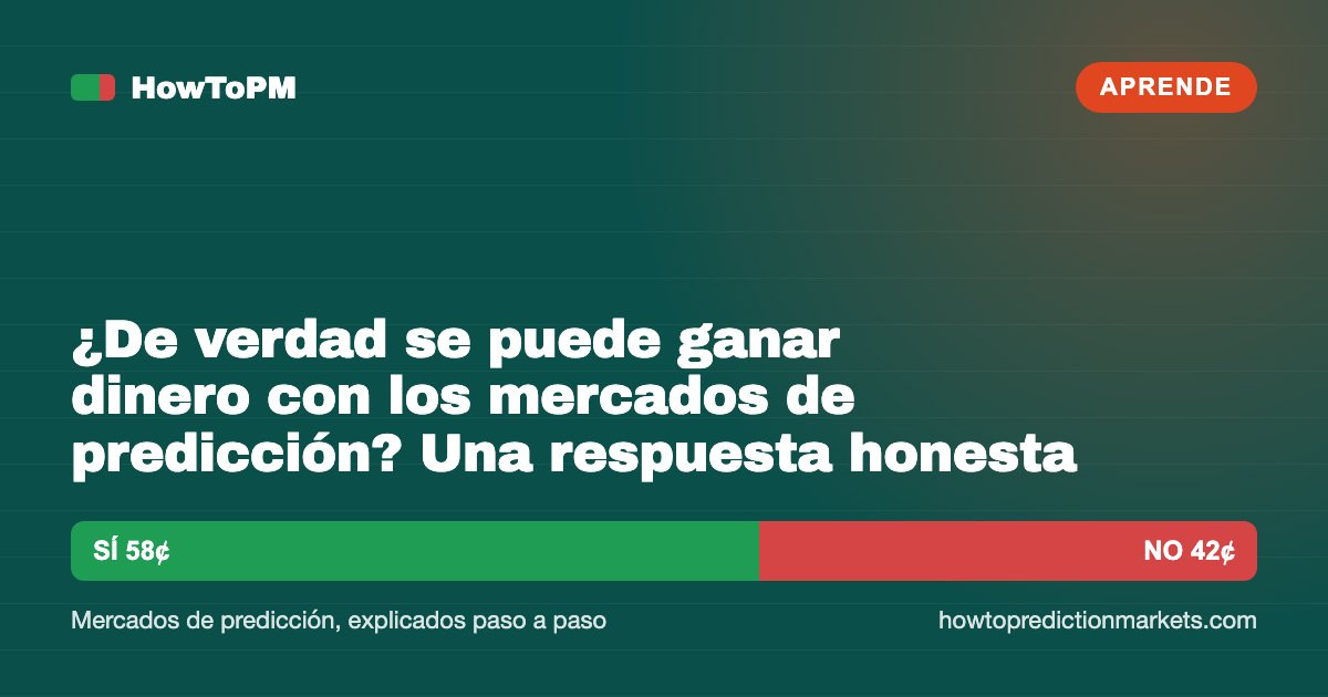 ¿De verdad se puede ganar dinero con los mercados de predicción? Una respuesta honesta