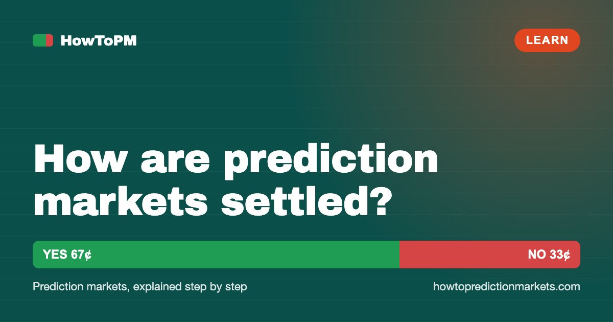 How are prediction markets settled?