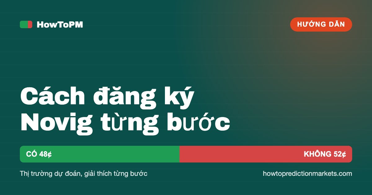 Cách đăng ký Novig từng bước