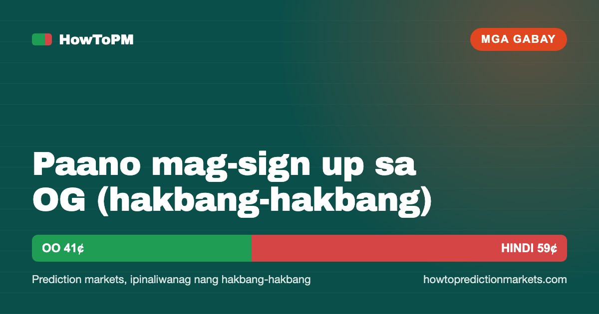 Paano mag-sign up sa OG (hakbang-hakbang)